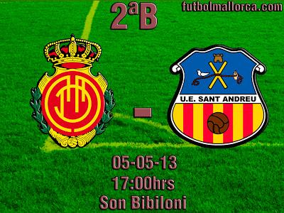 Entrada Libre Para El RCD Mallorca B – UE Sant Andreu - FutbolMallorca